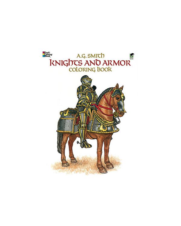 Knights and Armour - Colour Your Own - Dover Colouring Book