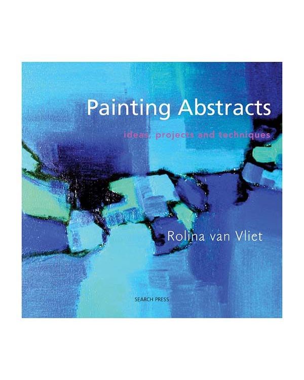 Painting Abstracts - Rolina Van Vliet